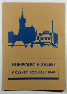 Humpolec a Zálesí v Českém rozhlase 1940