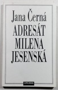 Adresát Milena Jesenská