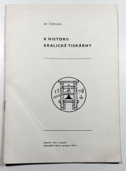 K historii Kralické tiskárny - Separátní otisk z časopisu Vlastivědný věstník moravský 1978/2