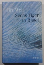 Sechs Tiger in Basel - 