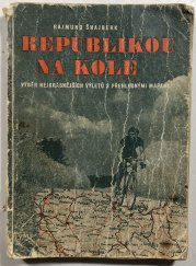 Republikou na kole - 