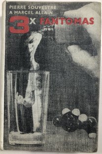 Třikrát /3x/ Fantomas