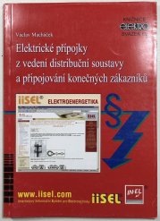 Elektrické přípojky z vedení distribuční soustavy a připojování konečných zákazníků - 