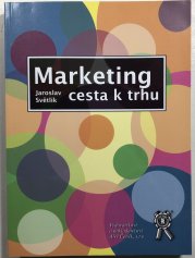 Marketing - cesta k trhu - 