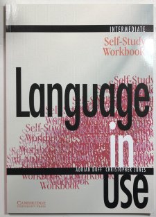 Language in Use Intermediate Workbook