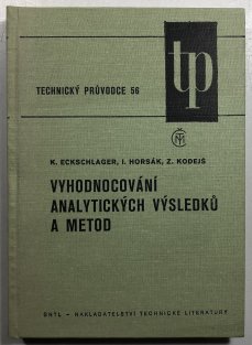Vyhodnocování analytických výsledků a metod