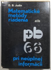 Matematické metódy riadenia pri neplnej inforácii - 