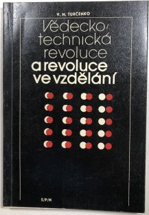 Vědecko-technická  revoluce a revoluce ve vzdělání