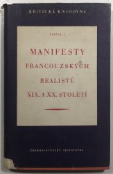 Manifesty francouzských realistů XIX. a XX.století - 