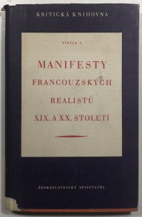 Manifesty francouzských realistů XIX. a XX.století