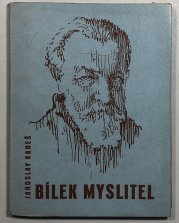 Bílek myslitel - 