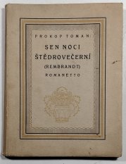 Sen noci štědrovečerní - (Rembrandt) romanetto