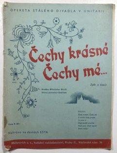 Čechy krásné, Čechy mé
