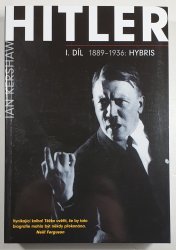 Hitler 1889 - 1936: Hybris I. díl - 