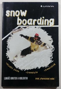 Snowboarding - alpská jízda - freestyle - freeriding