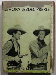 Divoký jezdec prérie