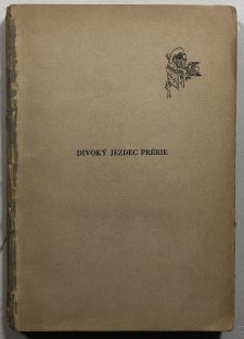 Divoký jezdec prérie