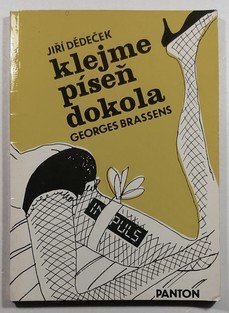 Klejme píseň dokola (výběr z textů)