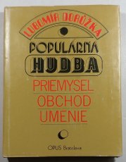 Populárna hudba - Priemysel, obchod, umenie - 