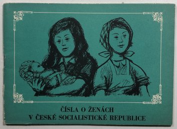 Čísla o ženách v České socialistické republice