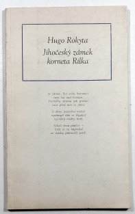 Jihočeský zámek korneta Rilka