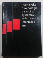 Inžinierska psychológia a syntéza systémov zobrazovania informacií - 