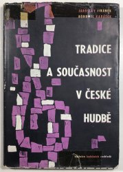 Tradice a současnost v české hudbě - 