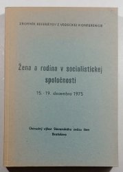 Žena a rodina v socialistickej spoločnosti - 15. - 19. decembra 1975