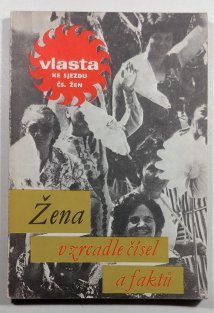 Žena v zrcadle čísel a faktů