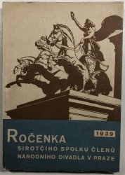 Ročenka sirotčího spolku členů Národního divadla v Praze - 1939 - 