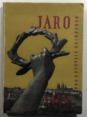 Jaro Národního divadla v Praze 1945 - 