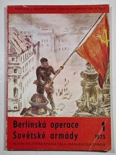 Berlínská operace Sovětské armády 1/1975