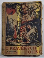 U pravěkých ohňů - 