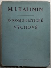 O komunistické výchově - 