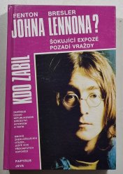 Kdo zabil Johna Lennona? - 