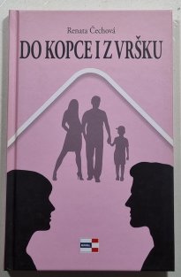 Do kopce i z vršku
