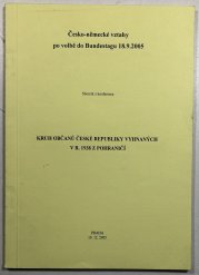 Česko německé vztahy po volbě do Bundestagu 18.9.2005 - 