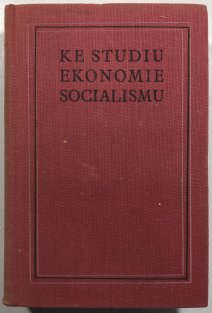 Ke studiu ekonomie socialismu