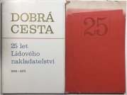 Dobrá cesta - 25 let Lidového nakladatelství