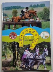Zlatá podkova 40 ( 1966-2005 - 