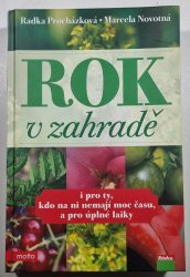 Rok v zahradě - 