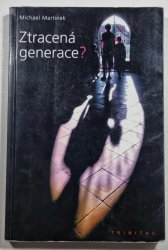 Ztracená generace? - 