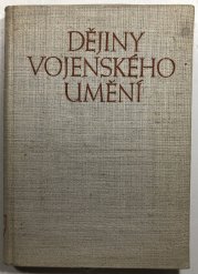 Dějiny vojenského umění - Díl II. - 