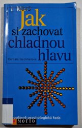Jak si zachovat chladnou hlavu - 