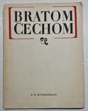 Bratom Čechom (slovensky) - 