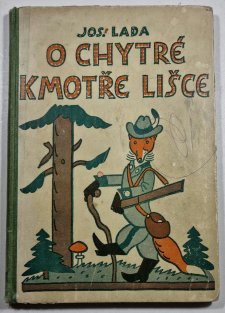 O chytré kmotře lišce
