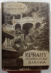 Z Prahy doznívajícího baroka 1730-1740 - 