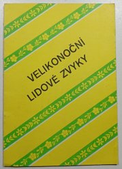 Velikonoční lidové zvyky - 