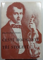 Čeští houslisté tří století - 