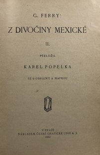 Z divočiny mexické II.